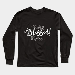 Blessed Long Sleeve T-Shirt